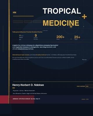 Tropical Medicine: A Comprehensive Clinical Guide for the Western Physician: Pathogenesis. Diagnosis. Bedside Treatment - cover