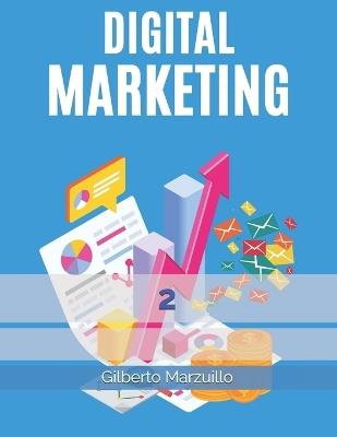 Digital Marketing 2 - Gilberto Marzuillo - cover