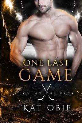 One Last Game - Kat Obie - cover