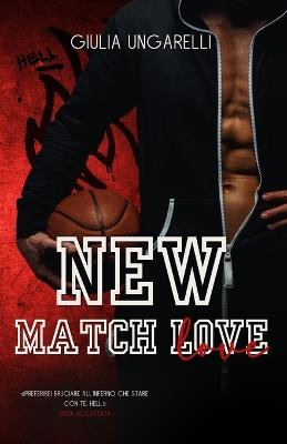 New Match Love - Giulia Ungarelli - cover