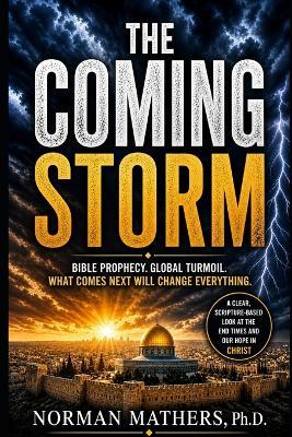 The Coming Storm - Norman Mathers - cover