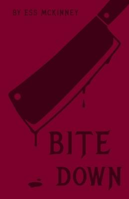 Bite Down - Ess McKinney - cover