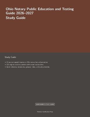 Ohio Notary Public Education and Testing Guide 2026-2027 - Meridian Certification Press Editoria - cover