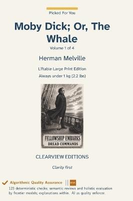Moby Dick; Or, The Whale - Volume 1 of 4 - Herman Melville - cover