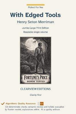 With Edged Tools - Henry Seton Merriman - cover