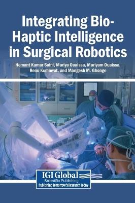 Integrating Bio-Haptic Intelligence in Surgical Robotics - cover