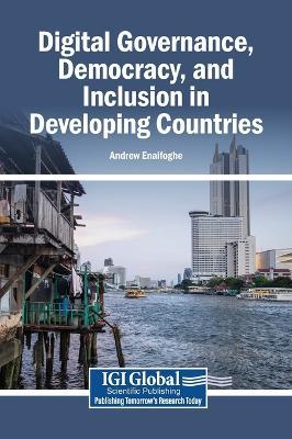 Digital Governance, Democracy, and Inclusion in Developing Countries - cover