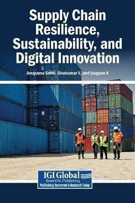 Supply Chain Resilience, Sustainability, and Digital Innovation - cover