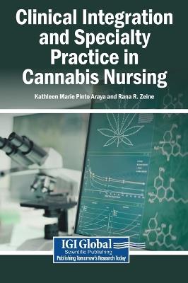 Clinical Integration and Specialty Practice in Cannabis Nursing - cover
