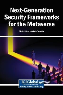 Next-Generation Security Frameworks for the Metaverse - cover