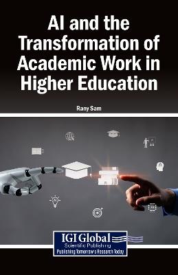AI and the Transformation of Academic Work in Higher Education - cover