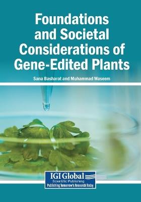 Foundations and Societal Considerations of Gene-Edited Plants - cover