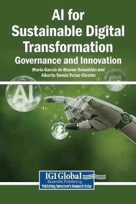 AI for Sustainable Digital Transformation: Governance and Innovation - cover