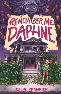 Remember Me, Daphne - Celia Krampien - cover