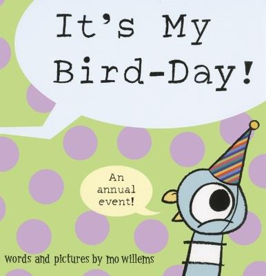 It's My Bird-Day! - Mo Willems - cover