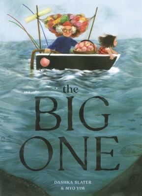 Big One - Dashka Slater - cover