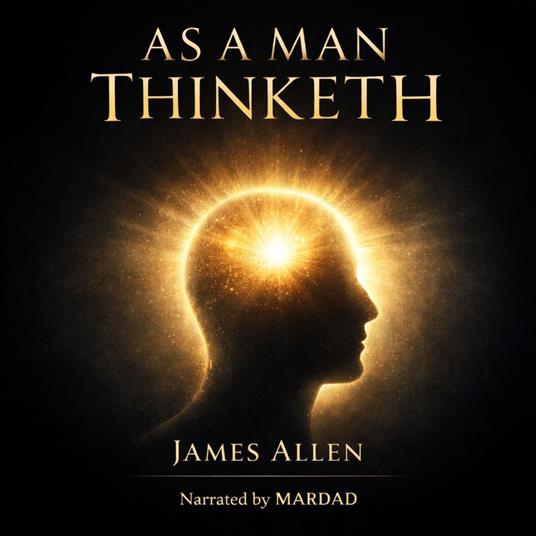 As a Man Thinketh