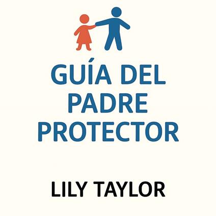 Guía del Padre Protector: Crianza Compartida Después del Divorcio con un Narcisista
