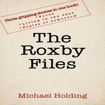 Roxby Files, The