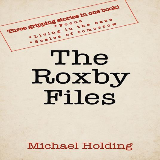 Roxby Files, The