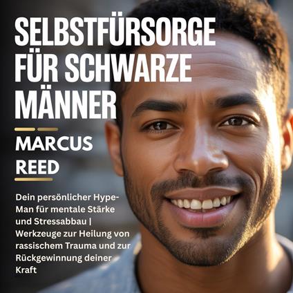 Selbstfürsorge für Schwarze Männer
