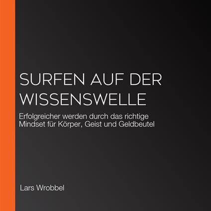 Surfen auf der Wissenswelle