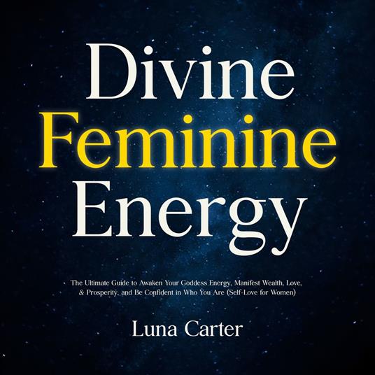 Divine Feminine Energy
