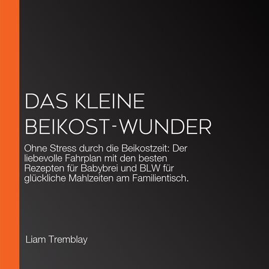 Das kleine Beikost-Wunder