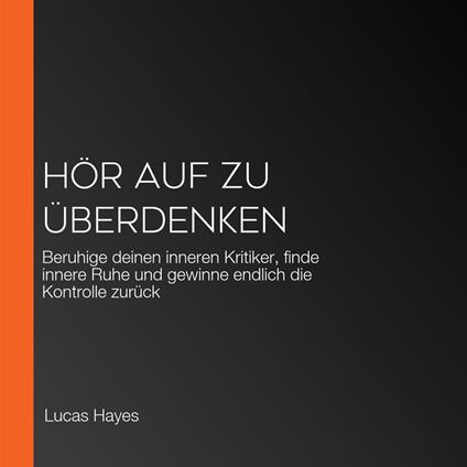 Hör Auf Zu überdenken