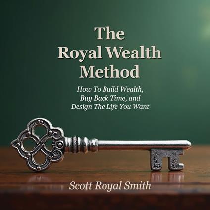 Royal Wealth Method, The