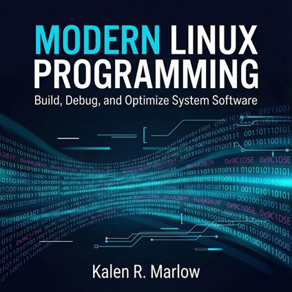 Modern Linux Programming