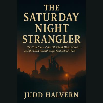 Saturday Night Strangler, The