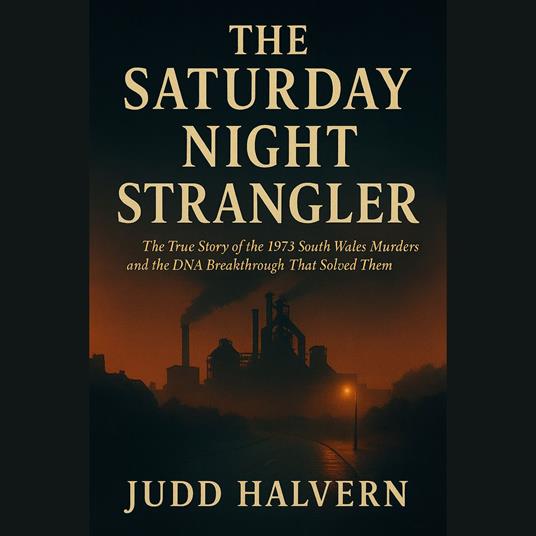 Saturday Night Strangler, The