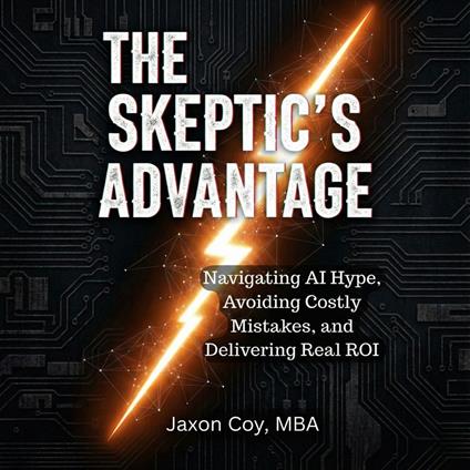 Skeptic's Advantage, The