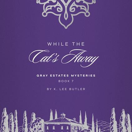 While the Cat's Away