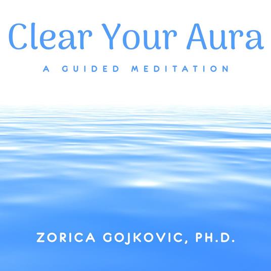 Clear Your Aura