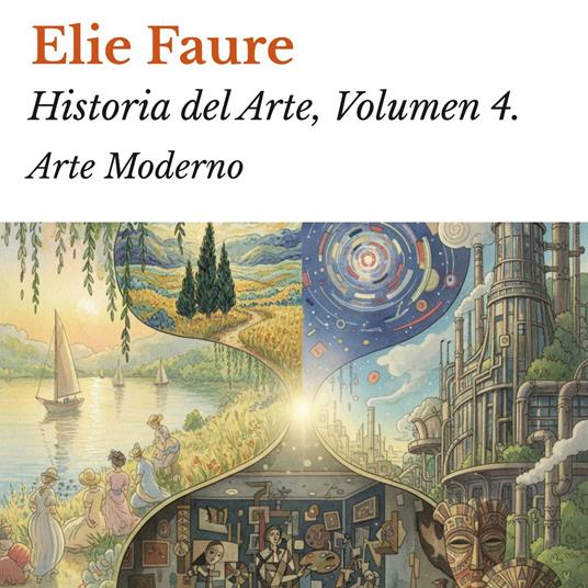 Historia del Arte, Volumen 4.