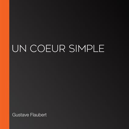 Un coeur simple