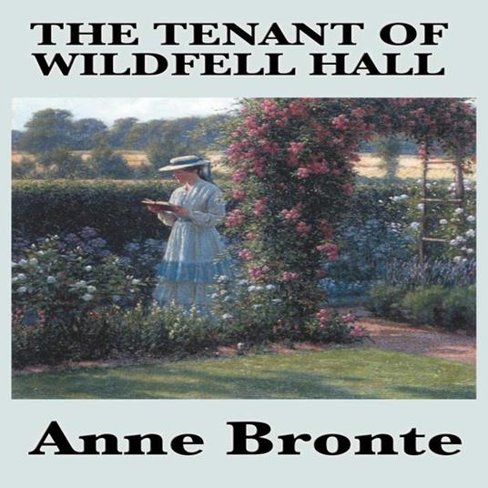 Tenant of Wildfell Hall, The