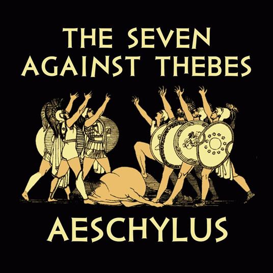 Seven Against Thebes, The