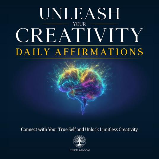 Unleash Your Creativity Daily Affirmations