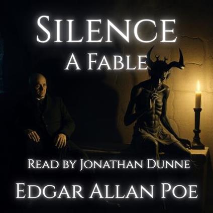 Silence - A Fable