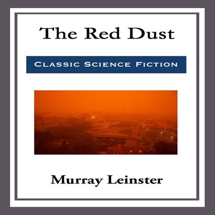 Red Dust, The