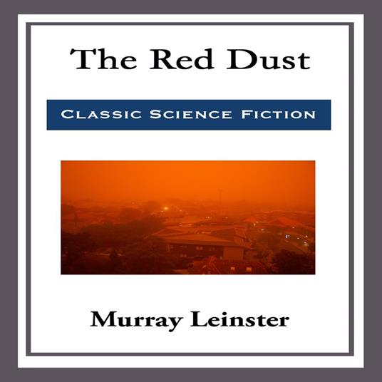 Red Dust, The