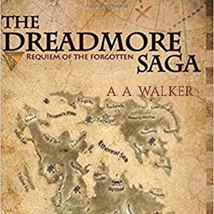 Dreadmore Saga, The: Requiem of the Forgotten