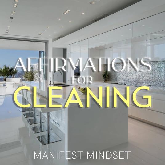 Affirmations for Cleaning