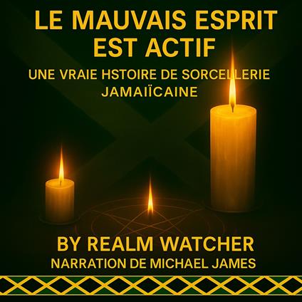 LE MAUVAIS ESPRIT EST ACTIF