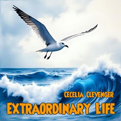 Extraordinary Life