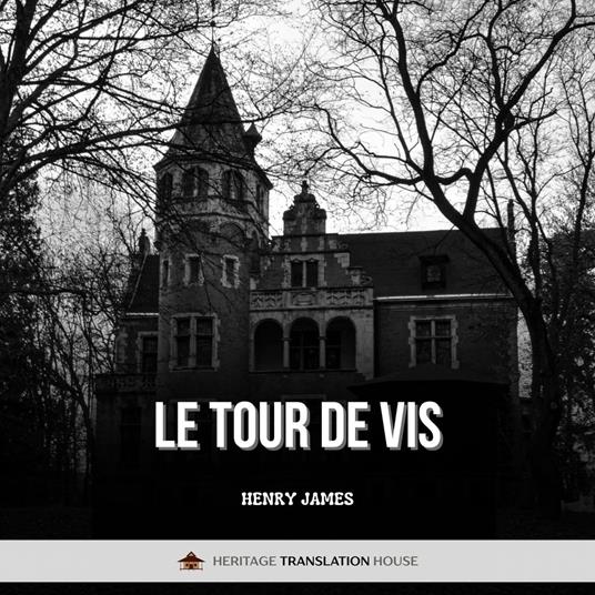 Le Tour de Vis