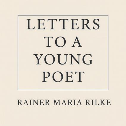 Letters to a Young Poet